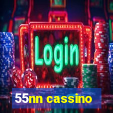 55nn cassino